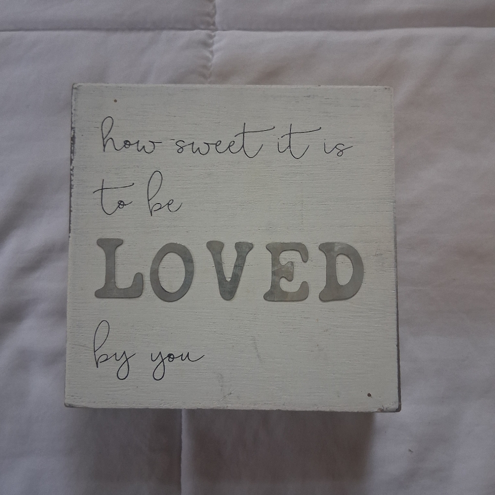 How Sweet It Is To Be Loved By You Wall Decor